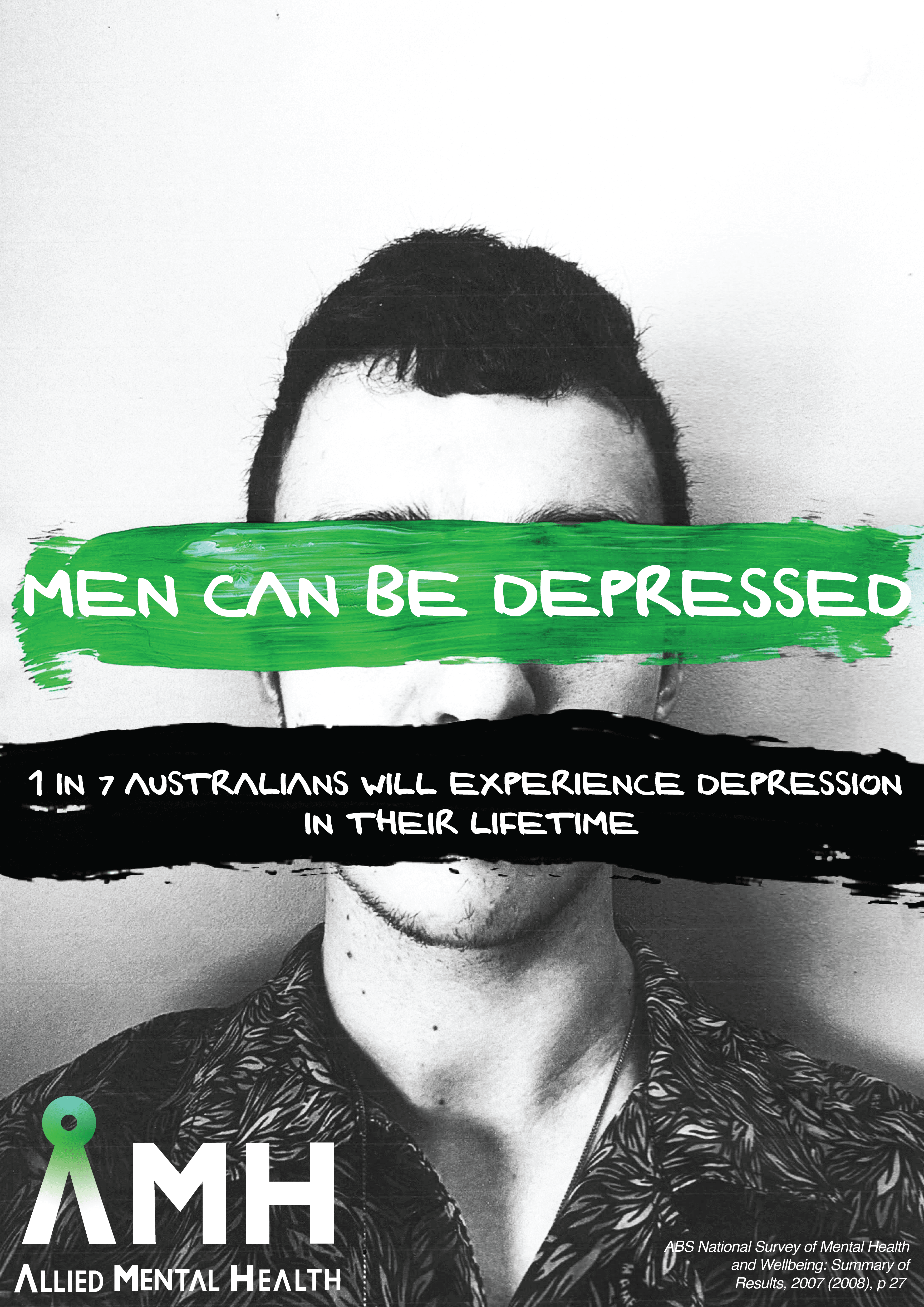 An black and white image of a young man with short hair and light stubble. The eyes are covered with green paint, with text saying 'Men can be depressed' over it.