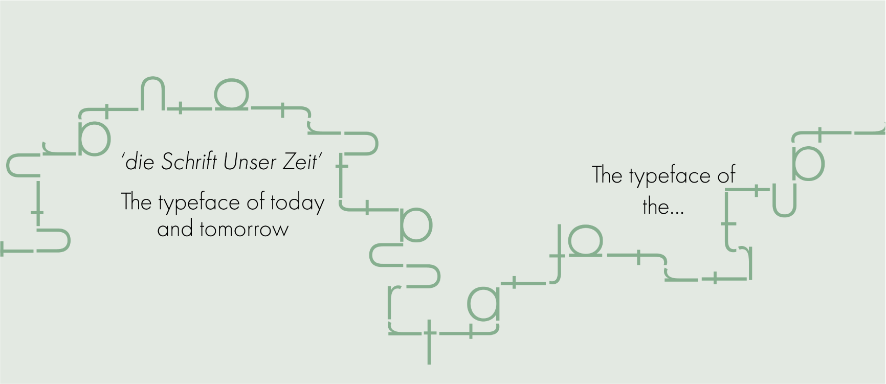 An image of the first spread of the Futura type sampler with a trail of letters leading from the left side of the page to the right. The text reads 'The typeface of today and tomorrow' in English and German and 'The typeface of the..'