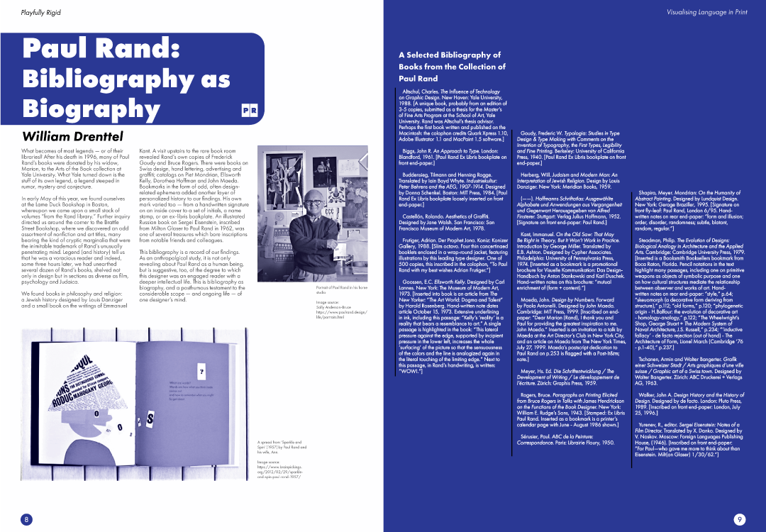 An image of the eigth and nineth pages of the Playfully Rigid tabloid. It features a title on the left page saying 'Paul Rand: Bibilography as Biography' and a deep blue page on the right. The left page features a man standing in front of so artwork.